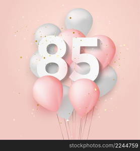 Happy 85th birthday balloons greeting card background. 85 years anniversary. 85th celebrating with confetti.