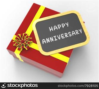 Happy Anniversary Present Meaning Romantic Remembrance Or Annual Salutation