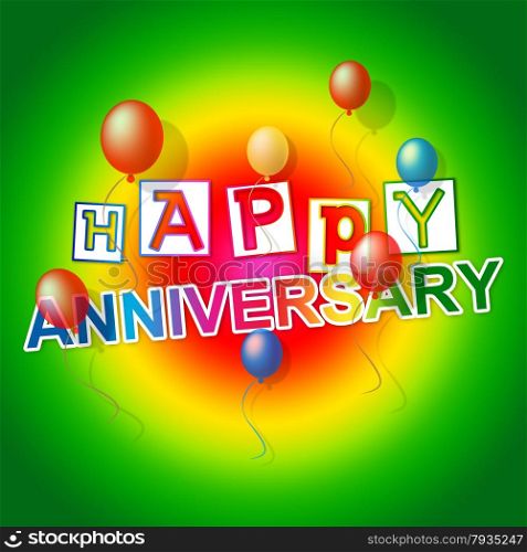 Happy Anniversary Showing Salutation Parties And Occasion