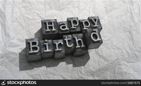 Happy Birthday done in letterpress type