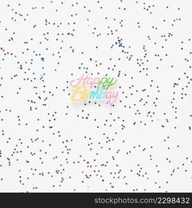 happy birthday lettering with colorful confetti