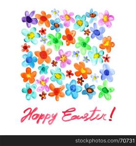 Happy Easter! Watercolor flowers and inscription. Easter card. Raster illustration