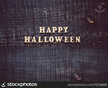 Happy Halloween. Beautiful greeting card. Place for your inscription. Top view, close-up. Congratulations to loved ones, relatives, friends, colleagues. Happy Halloween. Beautiful greeting card. Top view