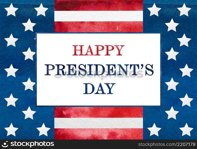 Happy President&rsquo;s Day. Congratulatory inscription in the form of words and images of the American Flag. Close up, no people. Congratulations for family, loved ones, friends and colleagues. Happy President&rsquo;s Day. Congratulatory inscription and American Flag