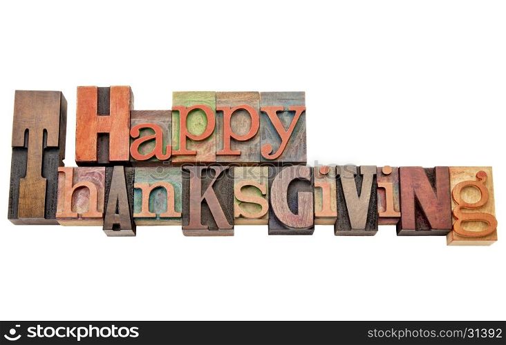 Happy Thanksgiving - isolated word abstract in vintage wood letterpress printing blocks
