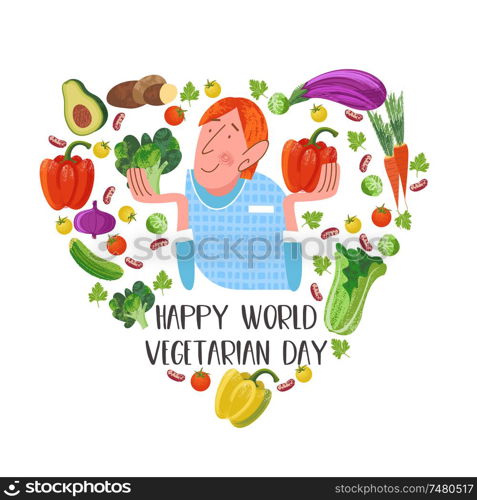 Happy world vegetarian day. Vector illustration on white background. Vegetarian surrounded by delicious colorful vegetables. Heart shaped illustration.. Happy world vegetarian day. Vector illustration with hand drawn unique textures.