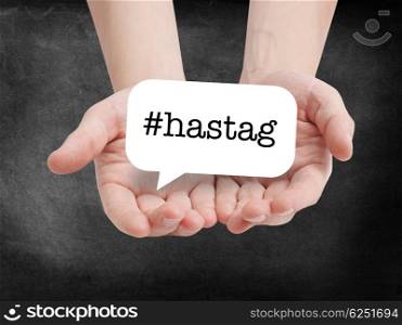 Hashtag written on a speechbubble