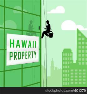 Hawaii Real Estate City Shows Hawaiian Property Investment Or Purchasing. Polynesian Homes Or Apartment Sales For Homeowner - 3d Illustration