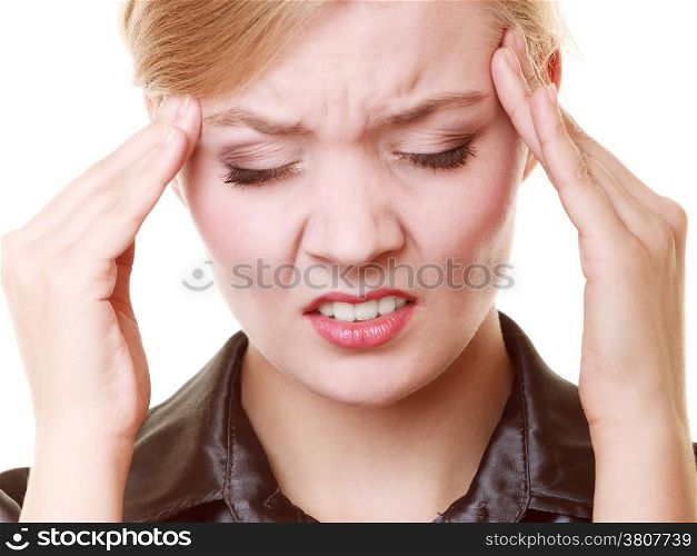 Headache, migraine and stress. Worried businesswoman upset woman suffering from head pain isolated on white.