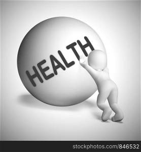 Health concept icon means having a medical check up or physical. Well-being or wellness cared for by Doctor - 3d illustration. Struggling Uphill Man With Ball Showing Determination