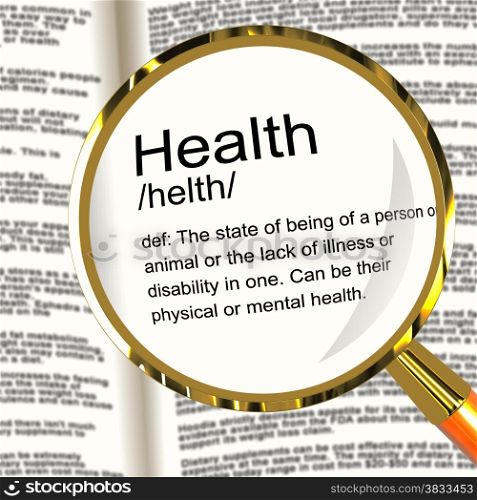 Health Definition Magnifier Showing Wellbeing Fit Condition Or Healthy. Health Definition Magnifier Shows Wellbeing Fit Condition Or Healthy