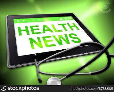 Health News Showing Preventive Medicine And Well