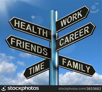 Health Work Career Friends Signpost Showing Life And Lifestyle Balance. Health Work Career Friends Signpost Shows Life And Lifestyle Balance