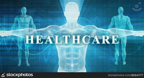 Healthcare as a Medical Specialty Field or Department. Healthcare