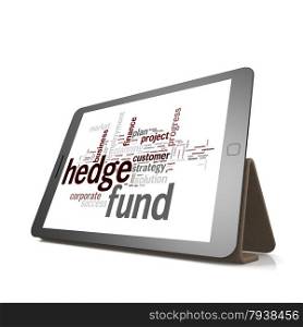 Hedge fund word cloud on tablet image with hi-res rendered artwork that could be used for any graphic design.. Hedge fund word cloud on tablet