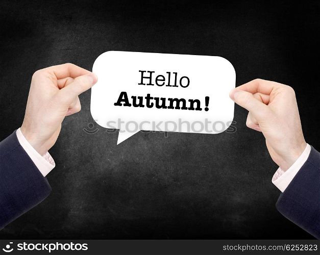 Hello autumn written on a speechbubble