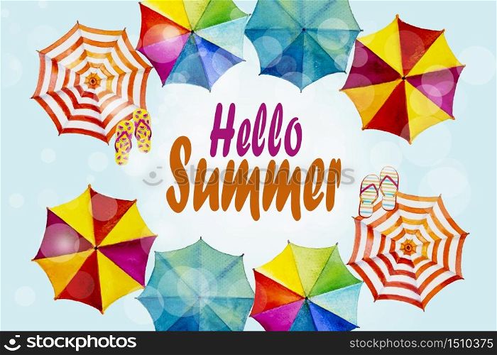 Hello summer, multicolor umbrella top view - Watercolor painting banner design with text and accessories, flip-flops, summer holiday party, beautiful season in blue background. Painted illustration