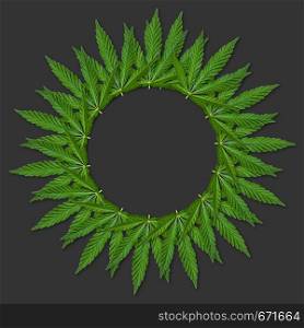 Hemp or cannabis leaves round frame. Floral round frame made of cannabis leaves on gray background. Top view. Hemp or cannabis Leaf Picture frame