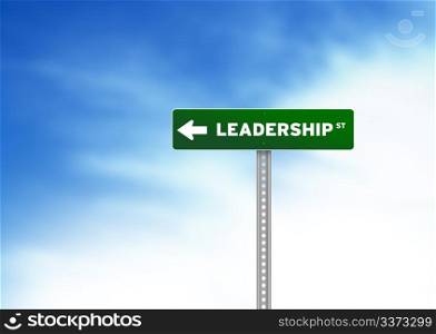 High resolution graphic green Leadership Road Signs on Cloud Background