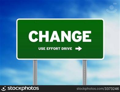 High resolution graphic of a change highway sign on Cloud Background.