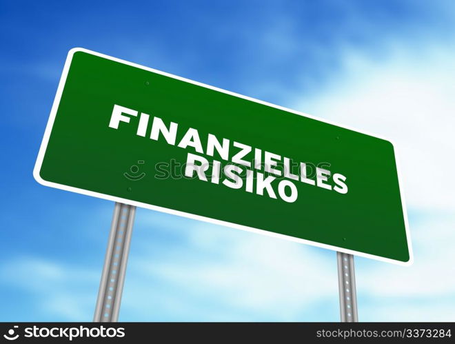 High resolution graphic of a Financial Risk Highway Sign on Cloud Background.