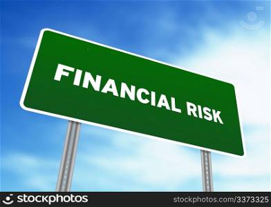 High resolution graphic of a Financial Risk Highway Sign on Cloud Background.
