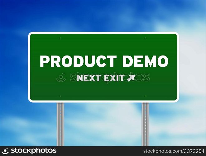High resolution graphic of a product demo highway sign on Cloud Background.