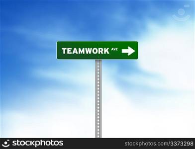 High resolution graphic of Teamwork Road Sign on Cloud Background