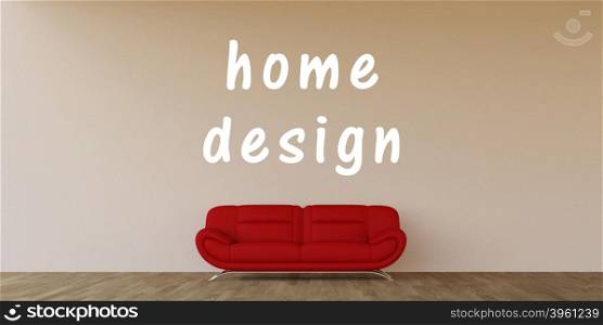 Home Design Concept with Home Interior Art. Home Design