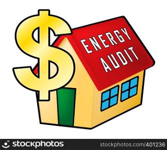 Home Energy Audit Icon Represents Inspection To Save Power And Money. Building Electric Consumption And Effective Insulation - 3d Illustration
