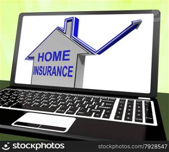 Home Insurance House Laptop Showing Protection And Cover