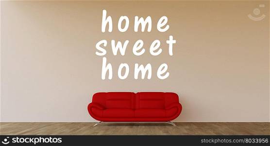 Home Sweet Home Concept with Home Interior Art. Home Sweet Home