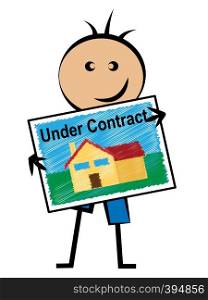 Home Under Contract Symbol Depicting Real Estate Purchase Completed. Legal Documents Finished And House Offer Agreed - 3d Illustration