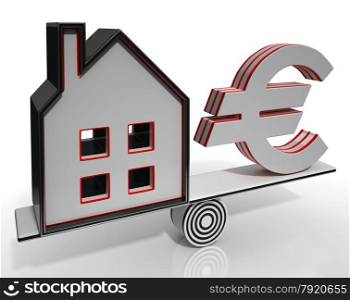 House And Euro Balancing Shows Investment Or Mortgage