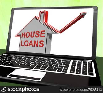House Loans Home Laptop Meaning Borrowing And Mortgage