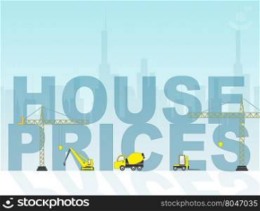 House Prices Indicating Real Estate And Housing