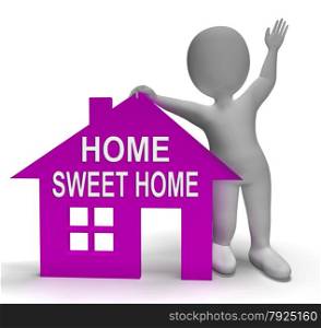 House Symbol And 3d Character Showing Real Estate. Home Sweet Home House Showing Familiar Cozy And Welcoming