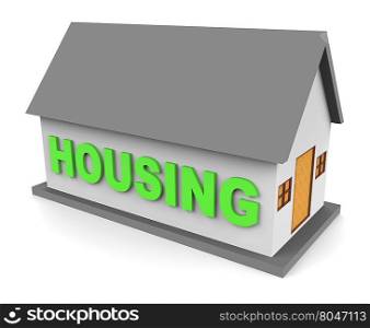 Housing House Representing Real Estate And Houses 3d Rendering