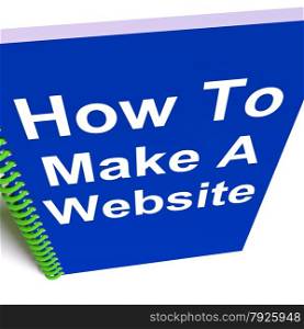 How To Get A Job Book. How to Make a Website on Notebook Showing Online Strategy