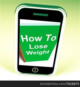 How to Lose Weight on Phone Showing Strategy for Weight loss