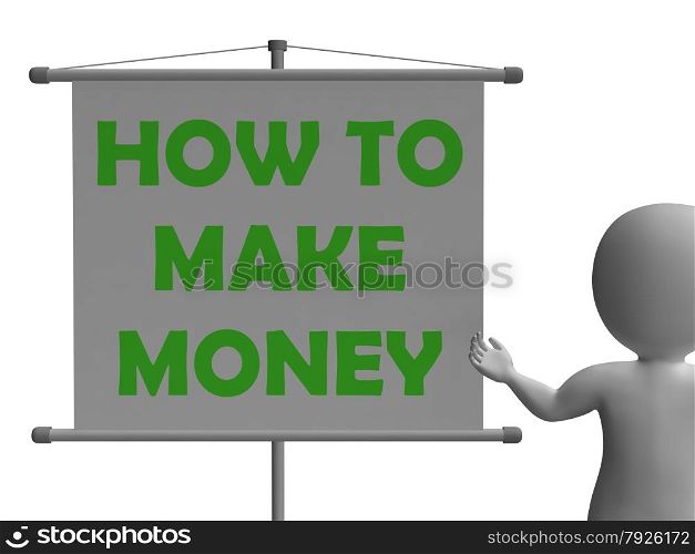 How To Make Money Board Meaning Wealth Profits And Success