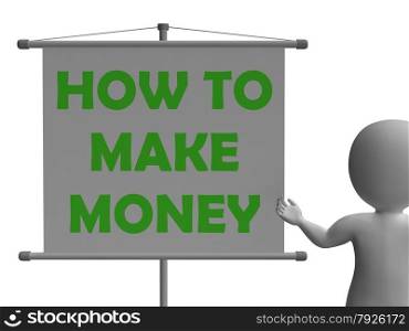 How To Make Money Board Meaning Wealth Profits And Success