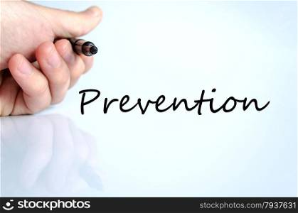 Human hand writing Prevention isolated over white background - business concept