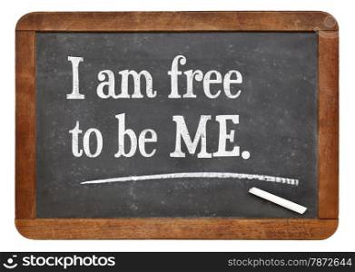 I am free to be ME - positive words on a vintage slate blackboard