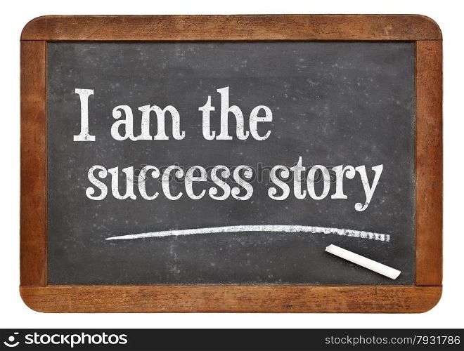 I am the success story - positive affirmation words on a vintage slate blackboard