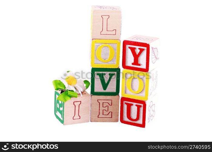 I Love You photographed using childs alphabet