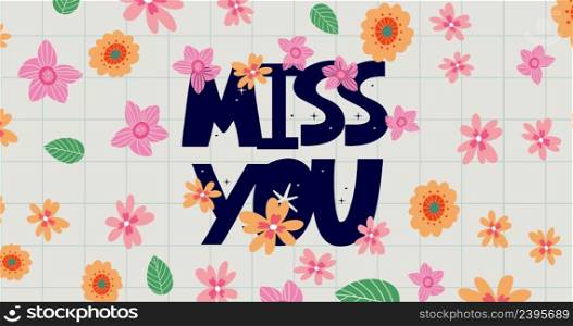 I miss you lettering text. Modern brush calligraphy. Isolated on white background. Design for holiday greeting cards, logo, sticker, banner, poster, print.. I miss you lettering text. Modern brush calligraphy. Isolated on white background. Design for holiday flowers, 4k, footage, Motion, graphic