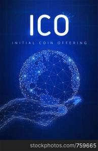 ICO initial coin offering futuristic hud background with glowing polygon world globe in a hand, blockchain peer to peer network and title ICO. Global cryptocurrency business and finance banner concept. ICO initial coin offering futuristic hud banner with globe in a