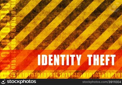 ID Theft or Stolen Identity. ID Theft Danger of Stolen Identity Background