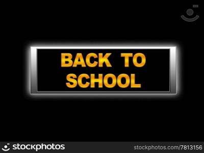 Illuminated sign with back to school.